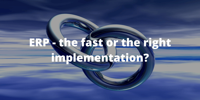 ERP_-_the_fast_or_the_right_implementation-.png